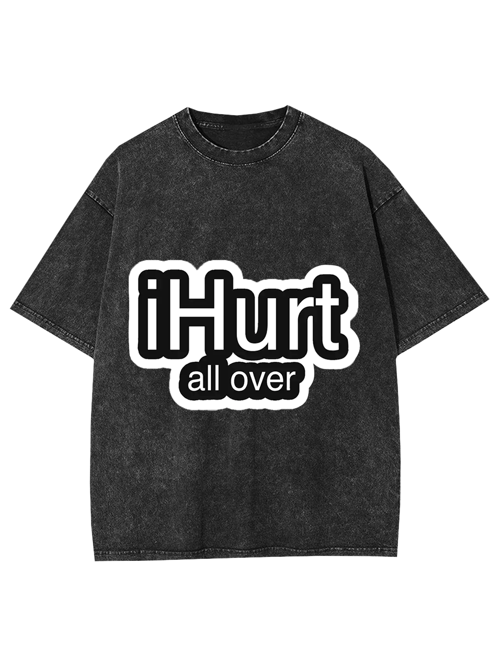 iHurt All Over Washed Tshirt