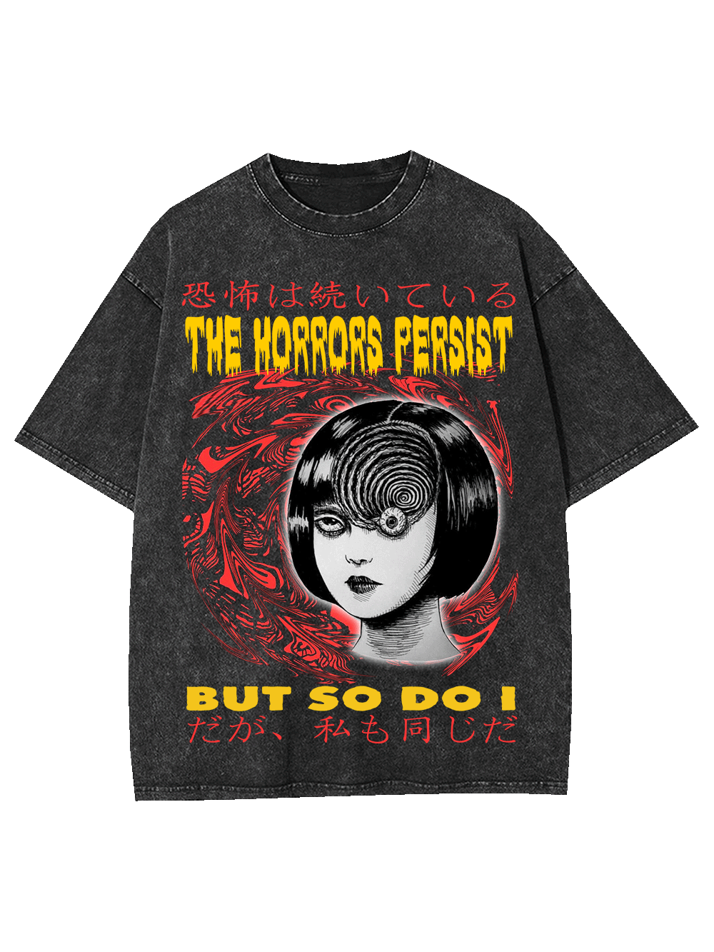The Horrors Persist But So Do I Washed Tshirt
