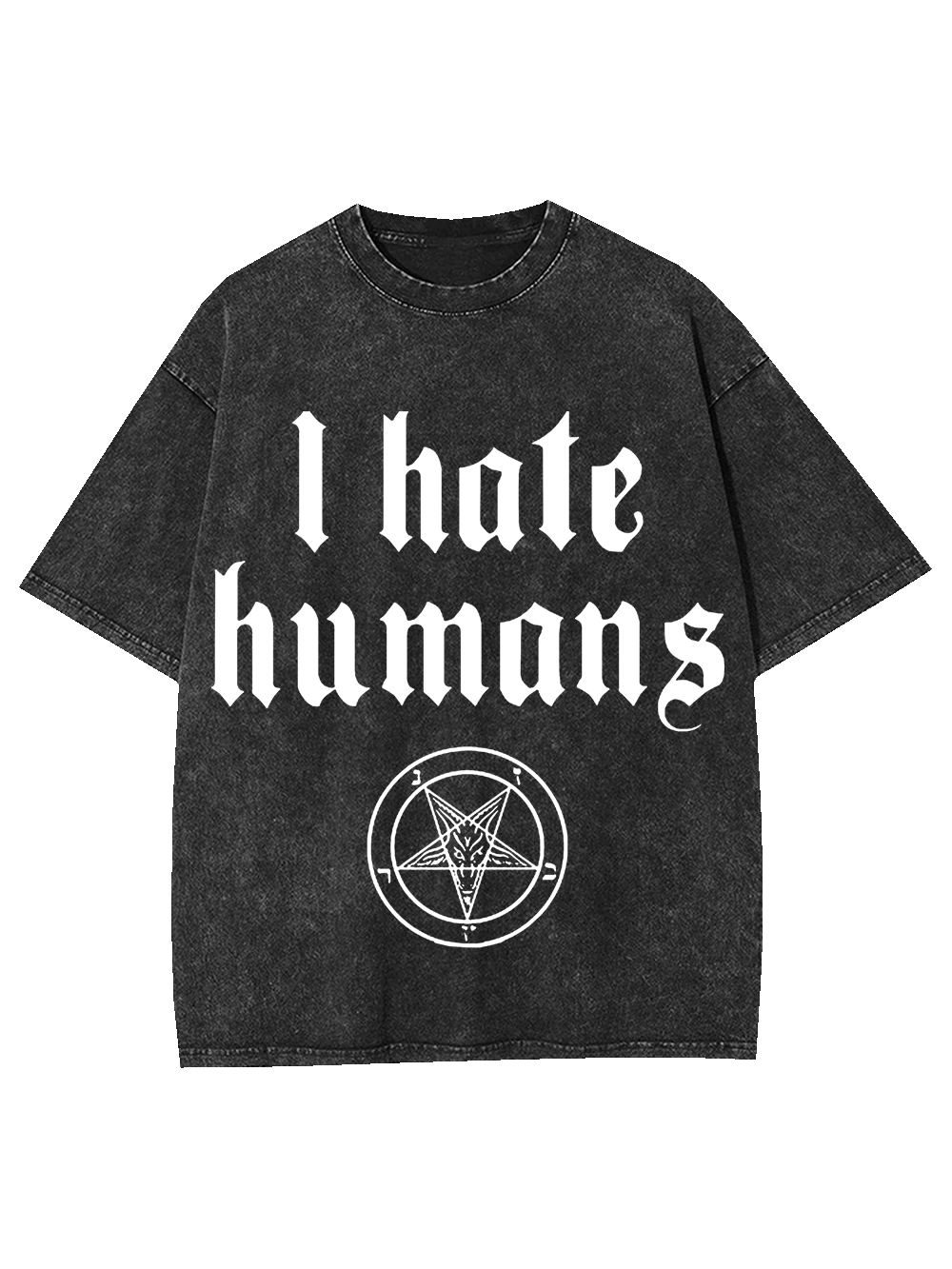 I HATE HUMANS WASHED TSHIRT