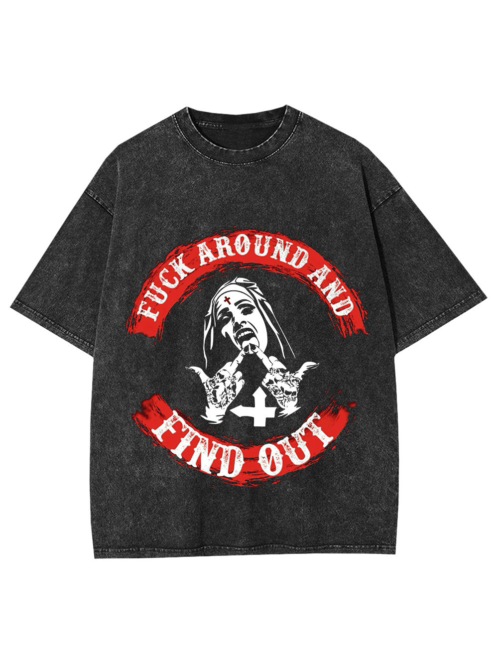 Fuck Around And Find Out Washed Tshirt-ClassyOutlaw Sale