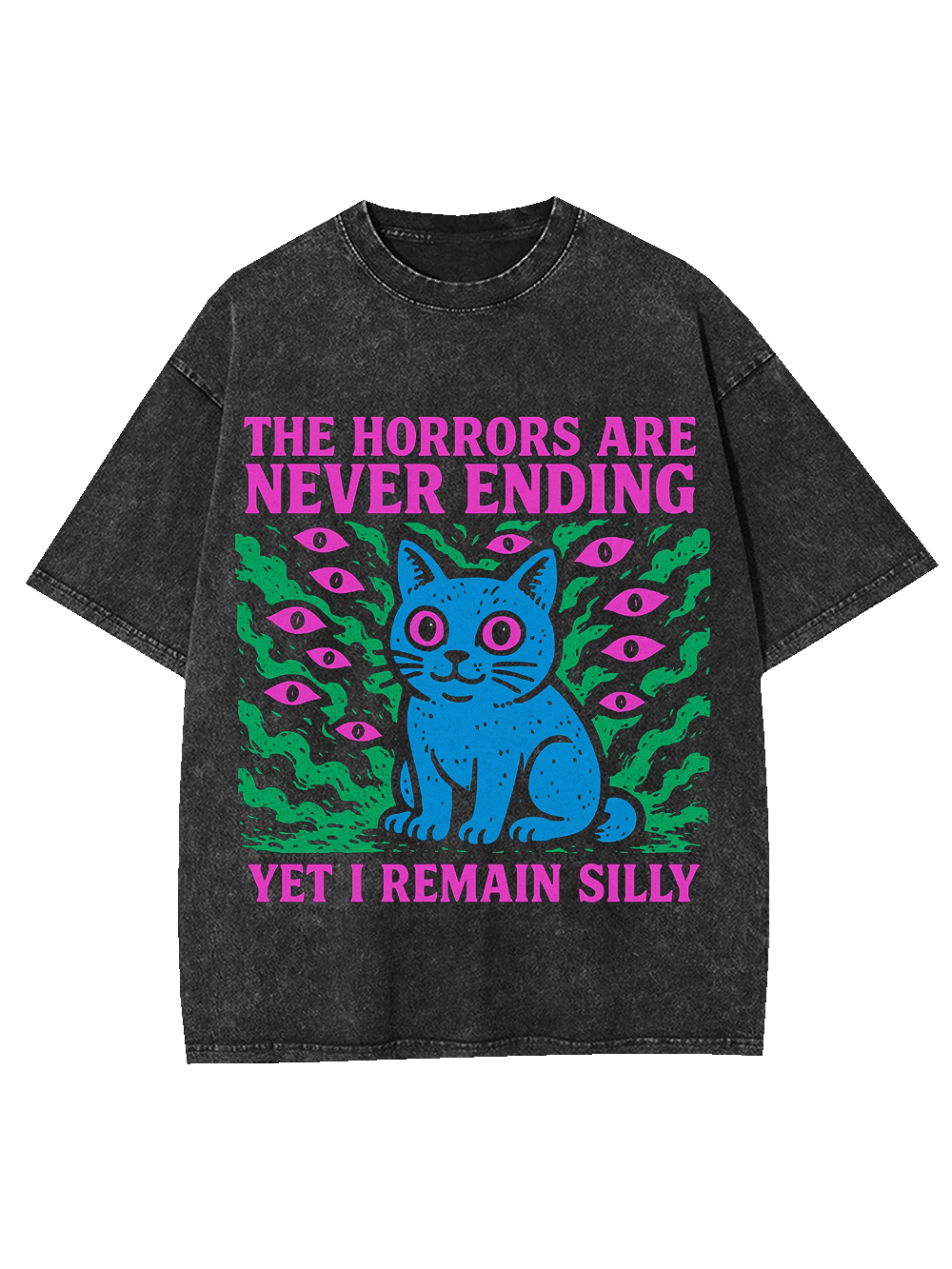 The Horrors Are Never Ending Washed Tshirt