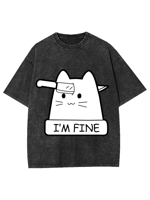I'm Fine Washed Tshirt