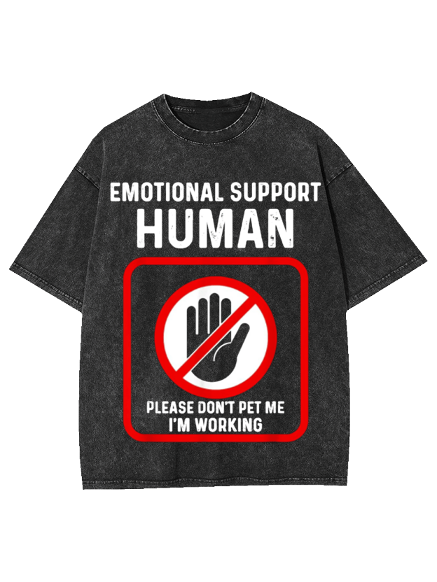 EMOTIONAL SUPPORT HUMAN WASHED TSHIRT