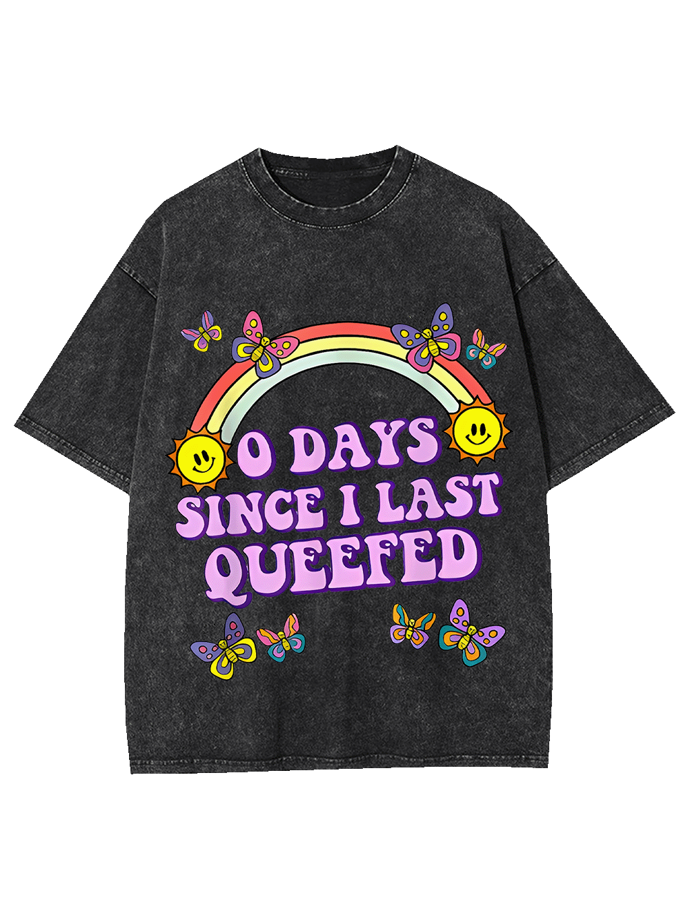 0 Days Since I Last Queefed Washed Tshirt-ClassyOutlaw Sale
