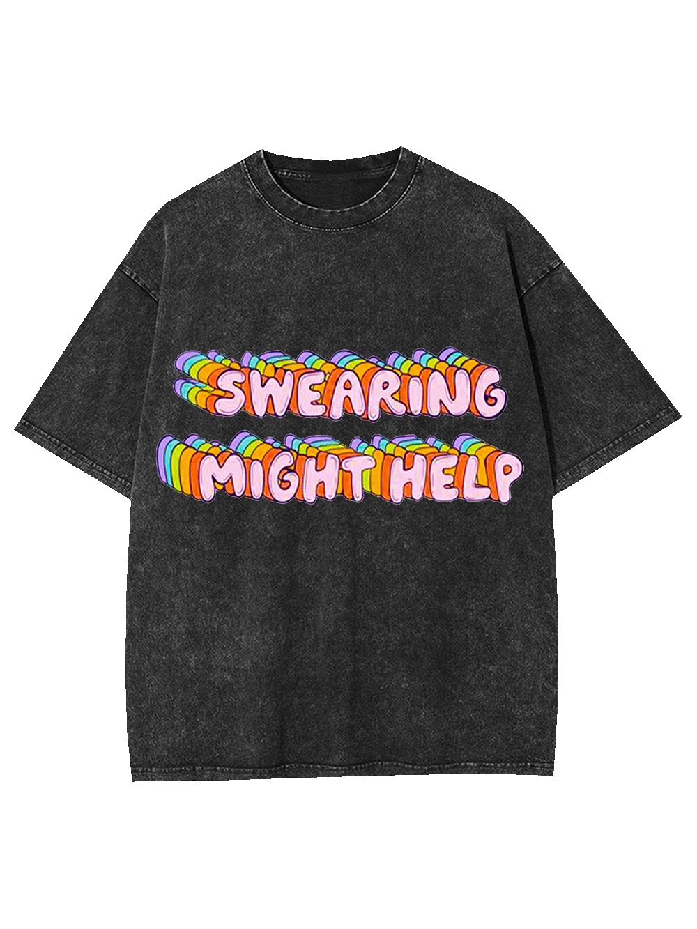 Swearing Might Help Washed Tshirt