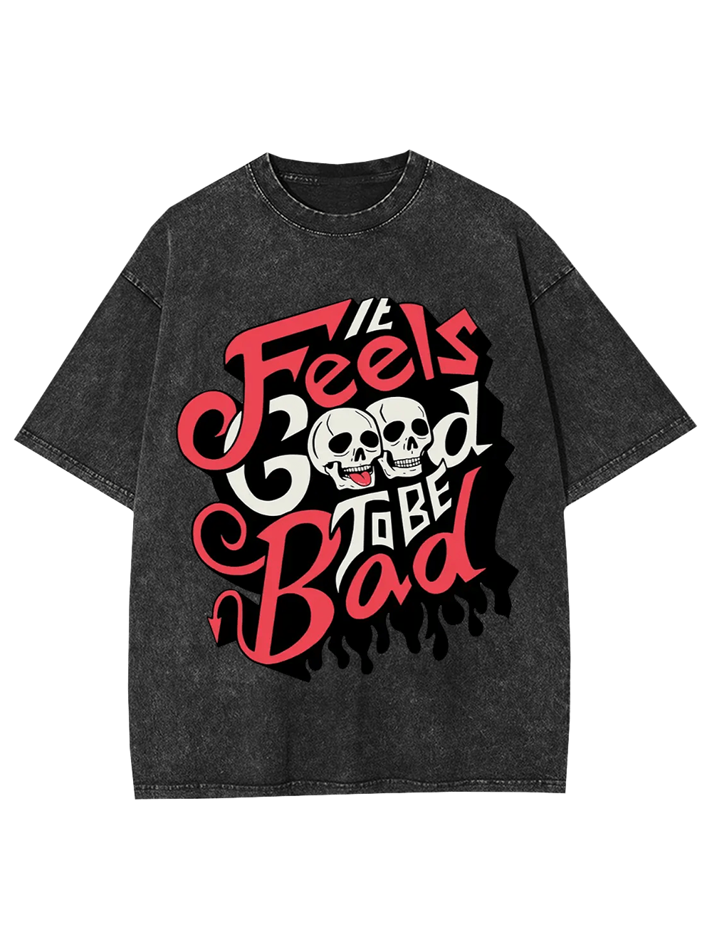 It Feels Good to Be Bad Washed Tshirt