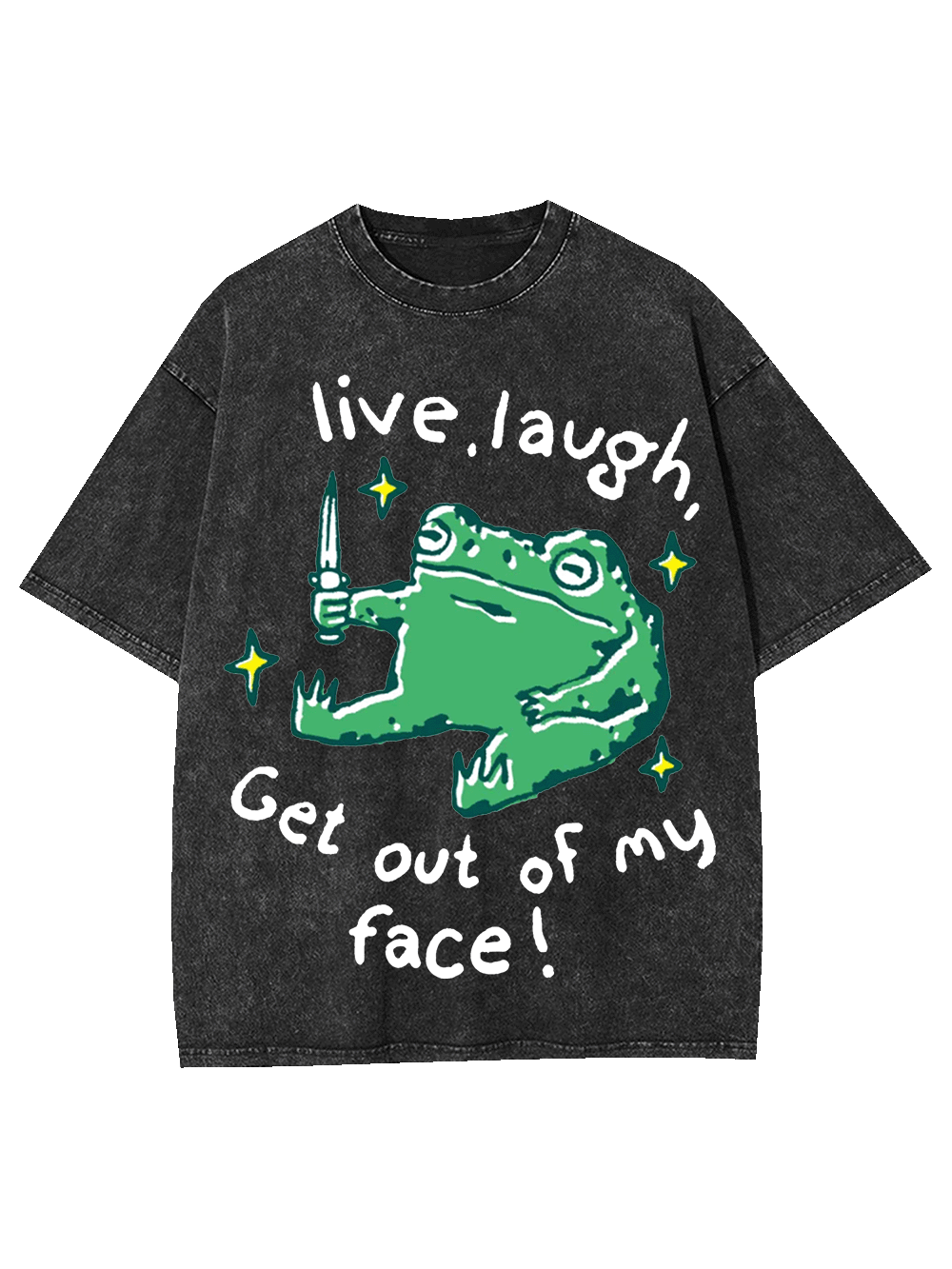 Live, Laugh, Threaten Washed Tshirt