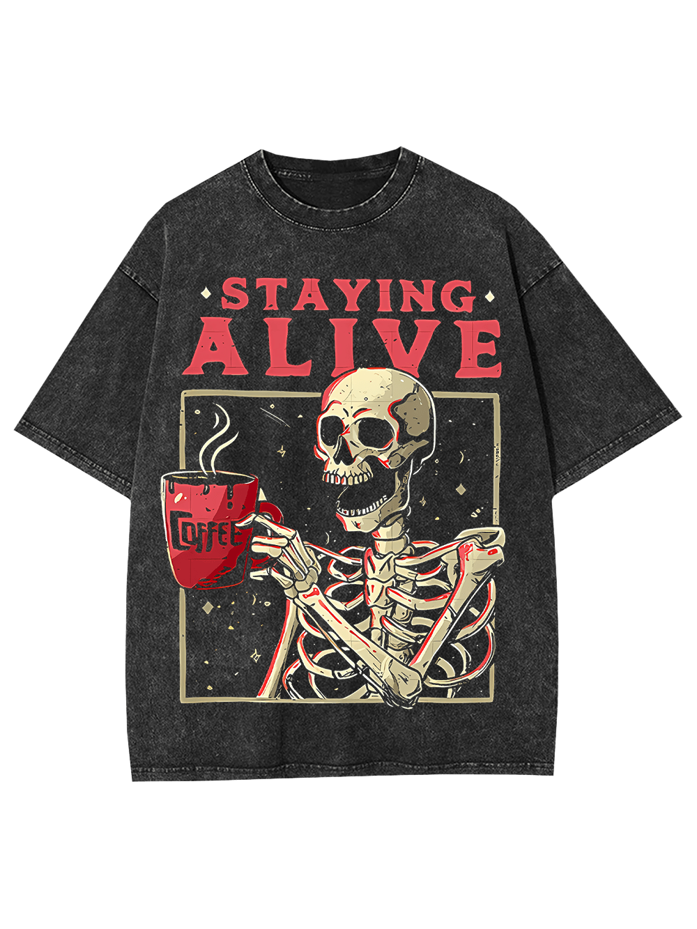 Staying Alive Washed Tshirt