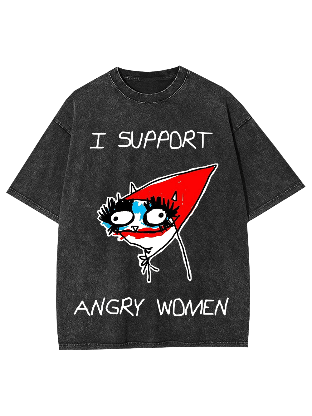 I Support Angry Women Washed Tshirt