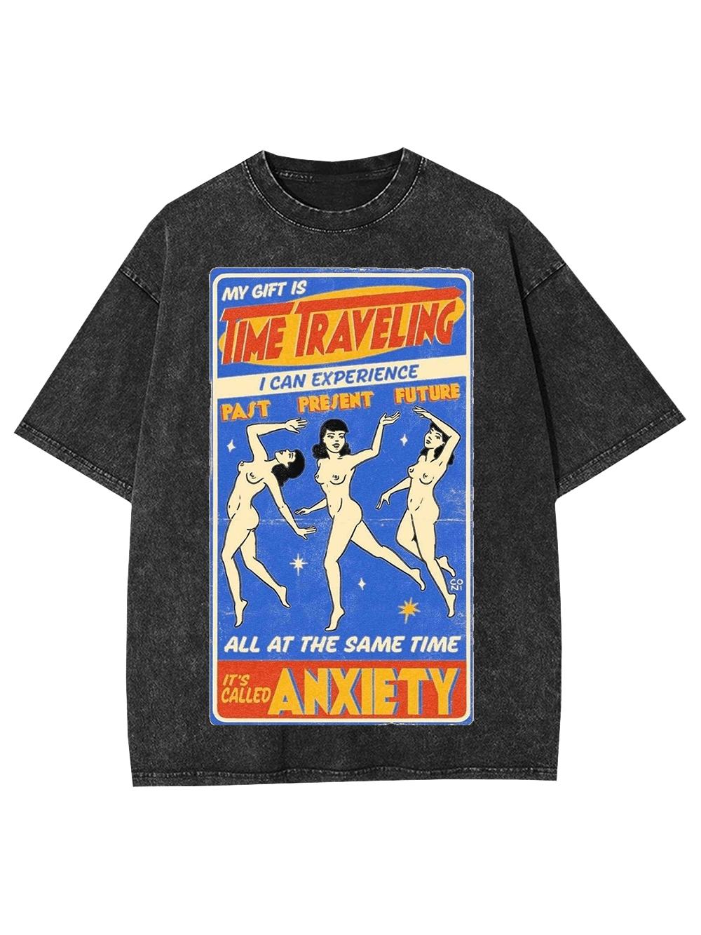 Time Traveling Anxiety Washed Tshirt