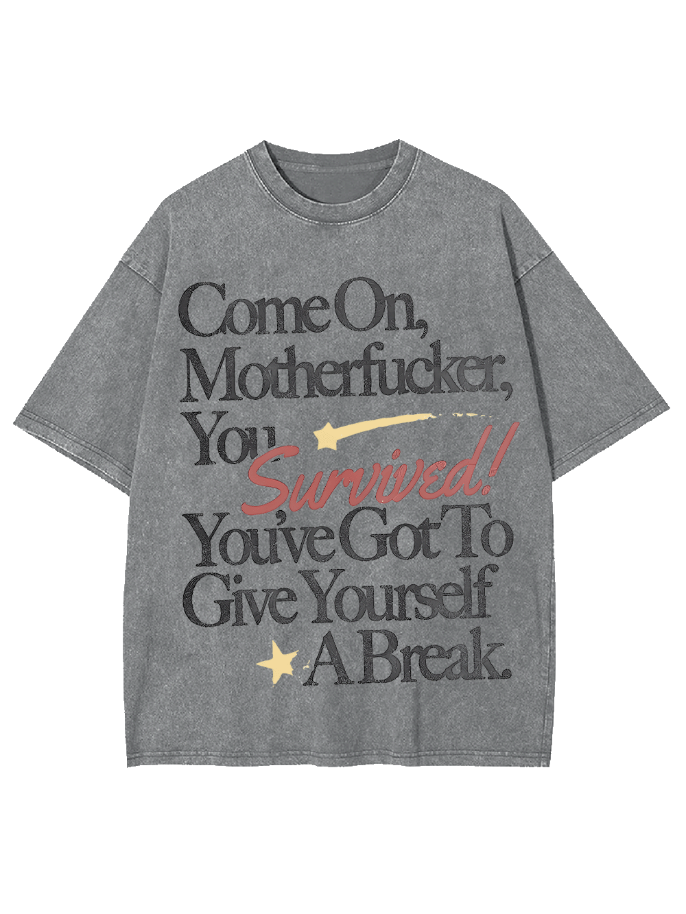 Celebrate Your Survival Washed Tshirt-ClassyOutlaw Sale