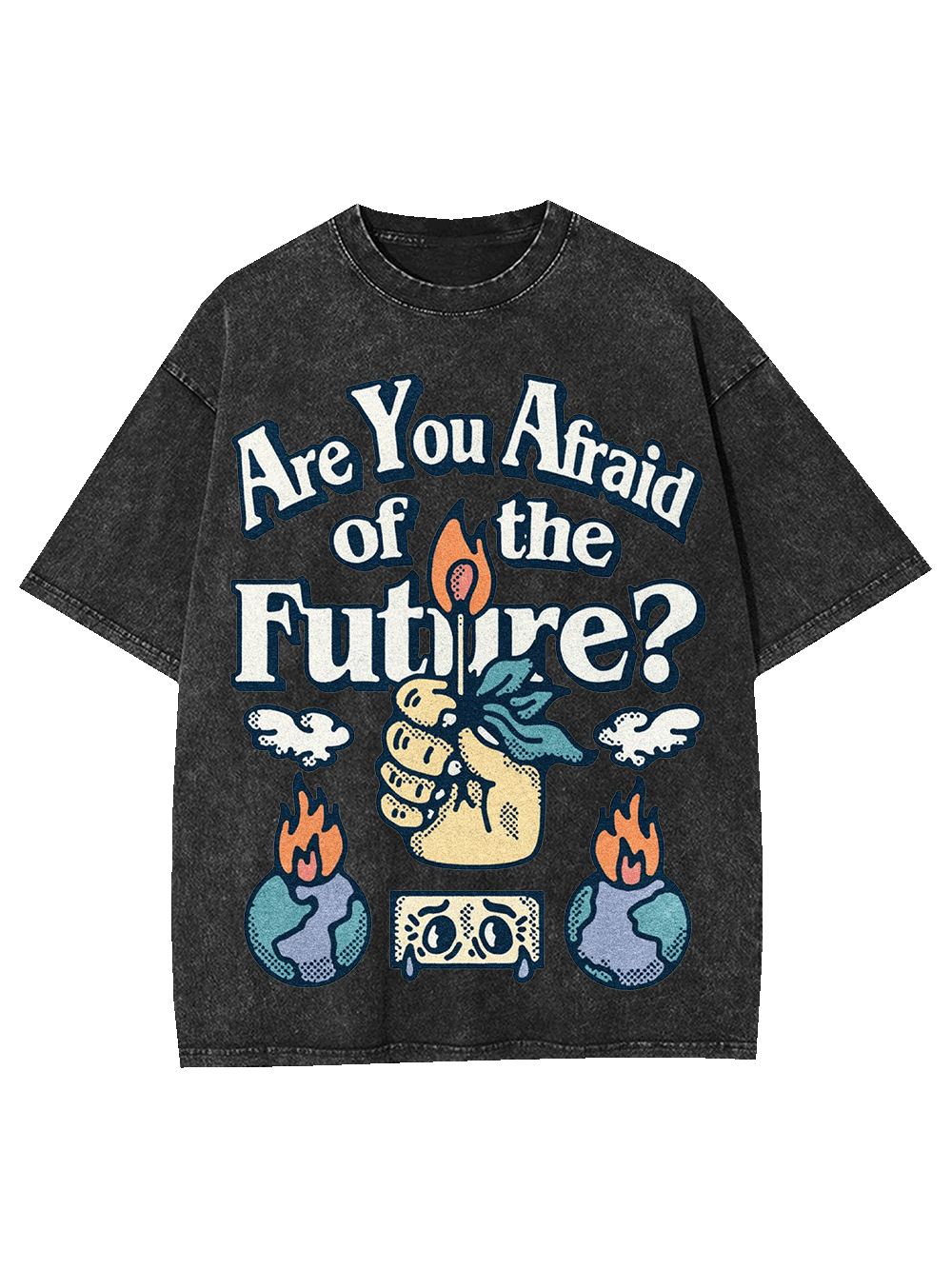 Are You Afraid Of The Future? Washed Tshirt