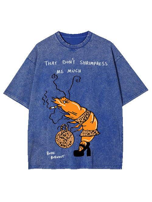 Shrimpress Attitude Washed Tshirt