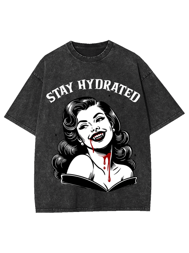 Stay Hydrated Washed Tshirt