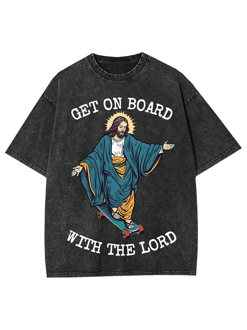 Get On Board With The Lord Washed Tshirt