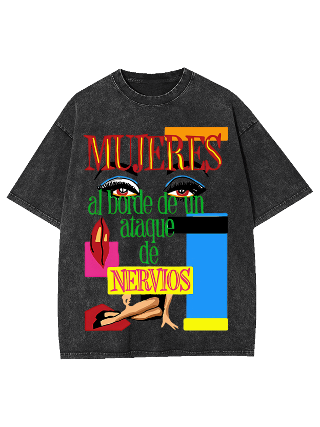 Women on the Verge of a Nervous Breakdown Washed Tshirt