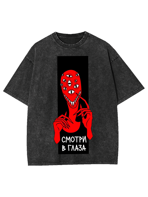 STARE INTO MY EYES WASHED TSHIRT