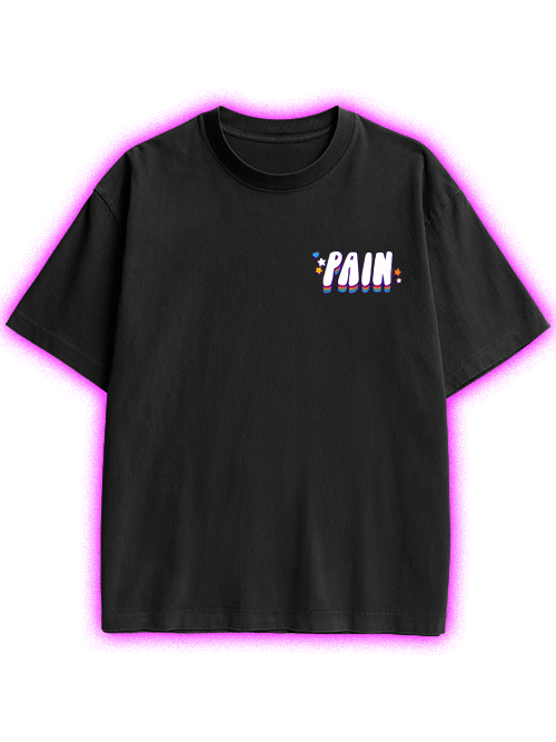 I AM IN CONSTANT PHYSICAL PAIN DOUBLE SIDED PRINT WASHED TSHIRT