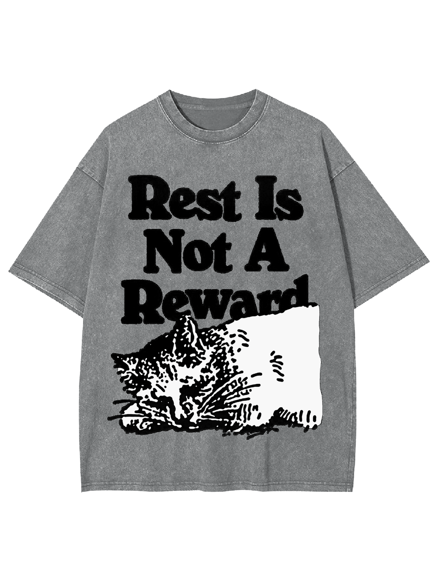 Rest Is Not A Reward Washed Tshirt