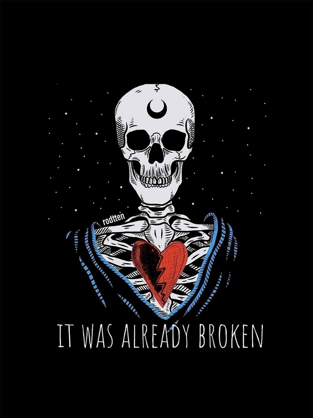 I WAS ALREADY BROKEN WASHED TSHIRT