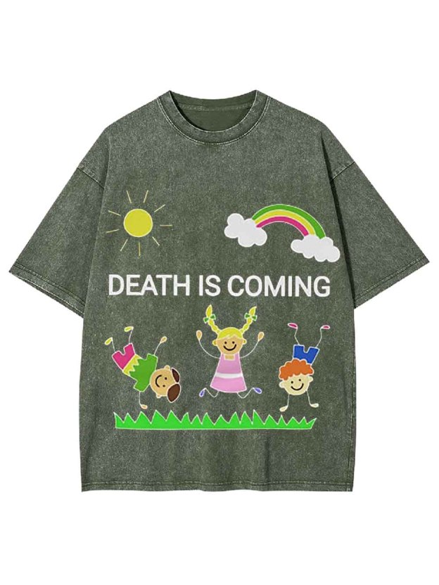 Death Is Coming Washed Tshirt