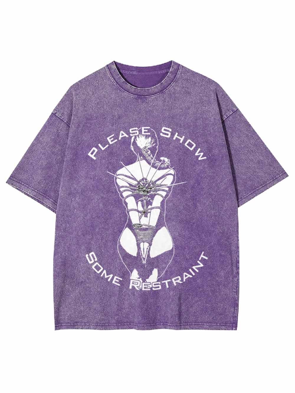Please Show Some Restraint Washed Tshirt