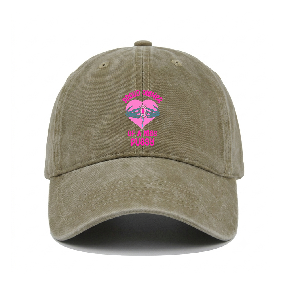 PROUD OWNER OF A NICE PUSSY WASHED VINTAGE BASEBALL CAP