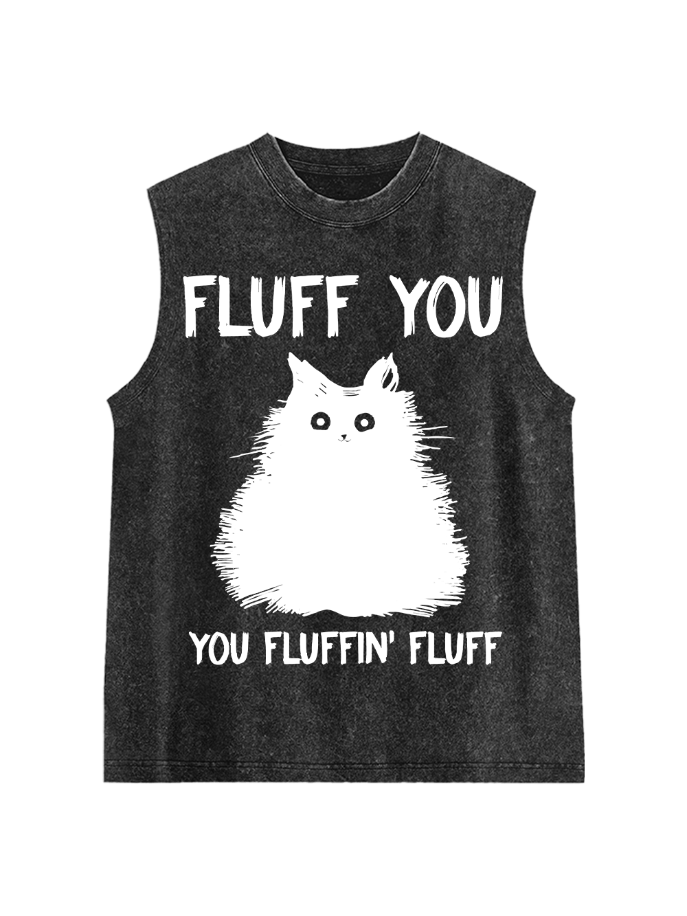 Fluff You Washed Tank Top