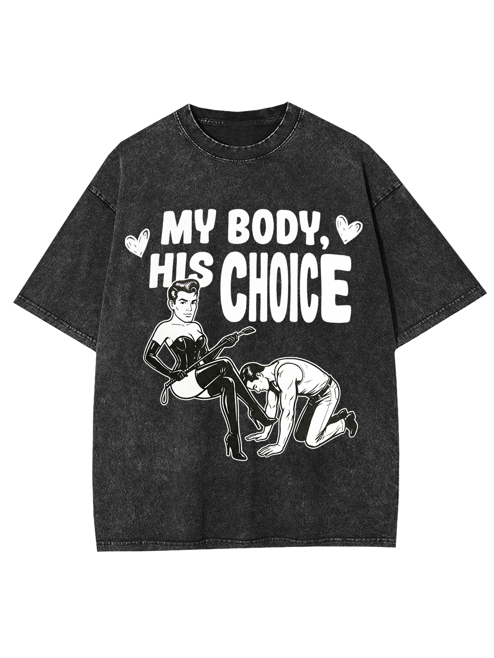 MY BODY, HIS CHOICE WASHED TSHIRT