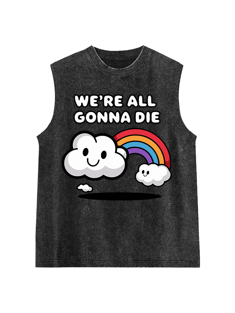 We're All Gonna Die Washed Tank Top