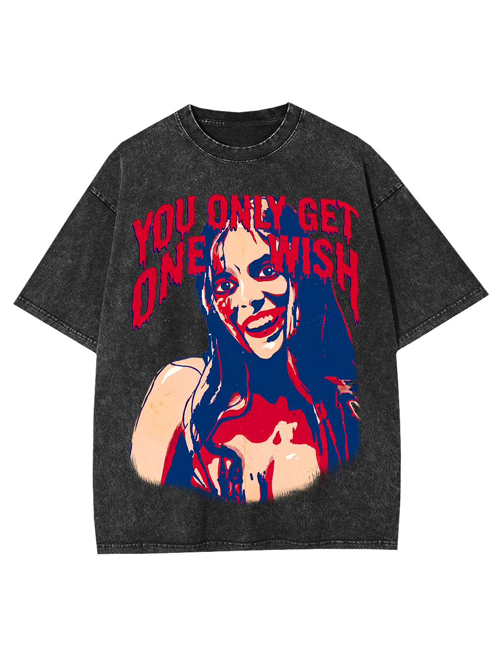 YOU ONLY GET ONE WISH AAA WASHED TSHIRT