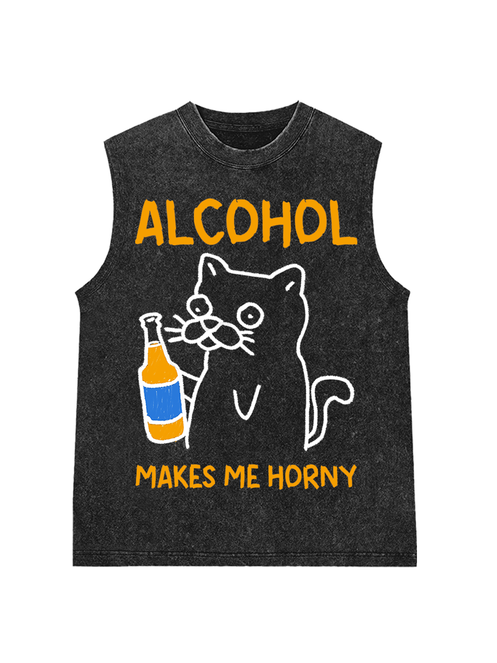ALCOHOL MAKES ME HORNY WASHED TANK