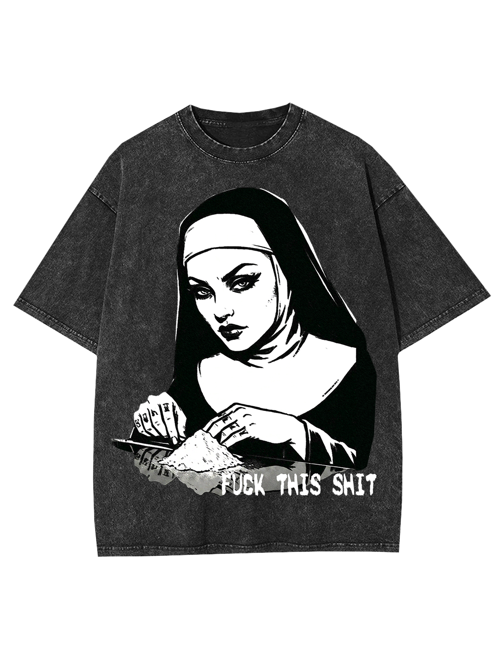 FUCK THIS SHIT AAA WASHED TSHIRT