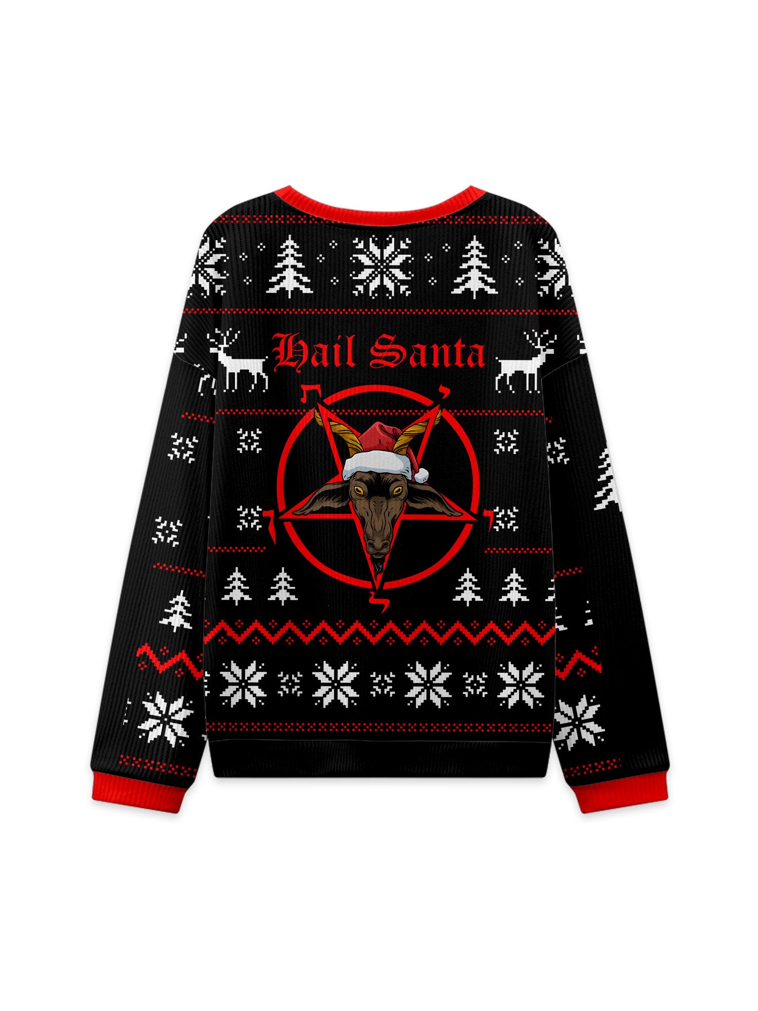 HAIL SANTA UGLY CHRISTMAS SWEATSHIRT