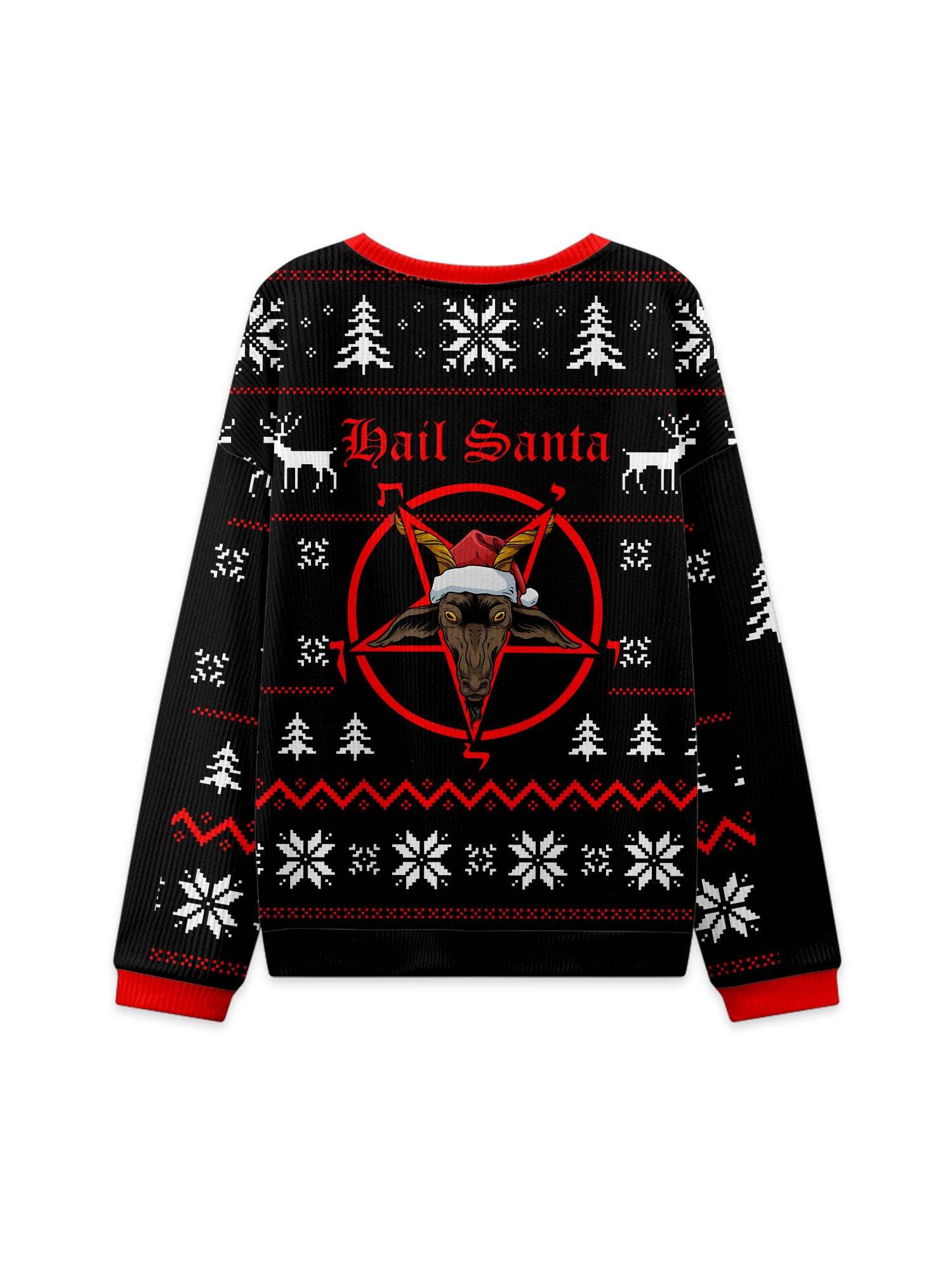 HAIL SANTA UGLY CHRISTMAS SWEATSHIRT