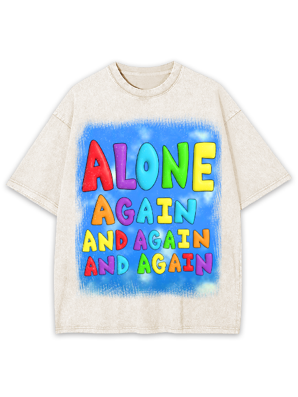 Alone again and again and again Washed Tshirt