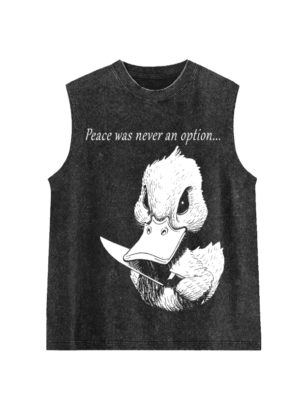 Peace Was Never An Option...  Washed Tank Top