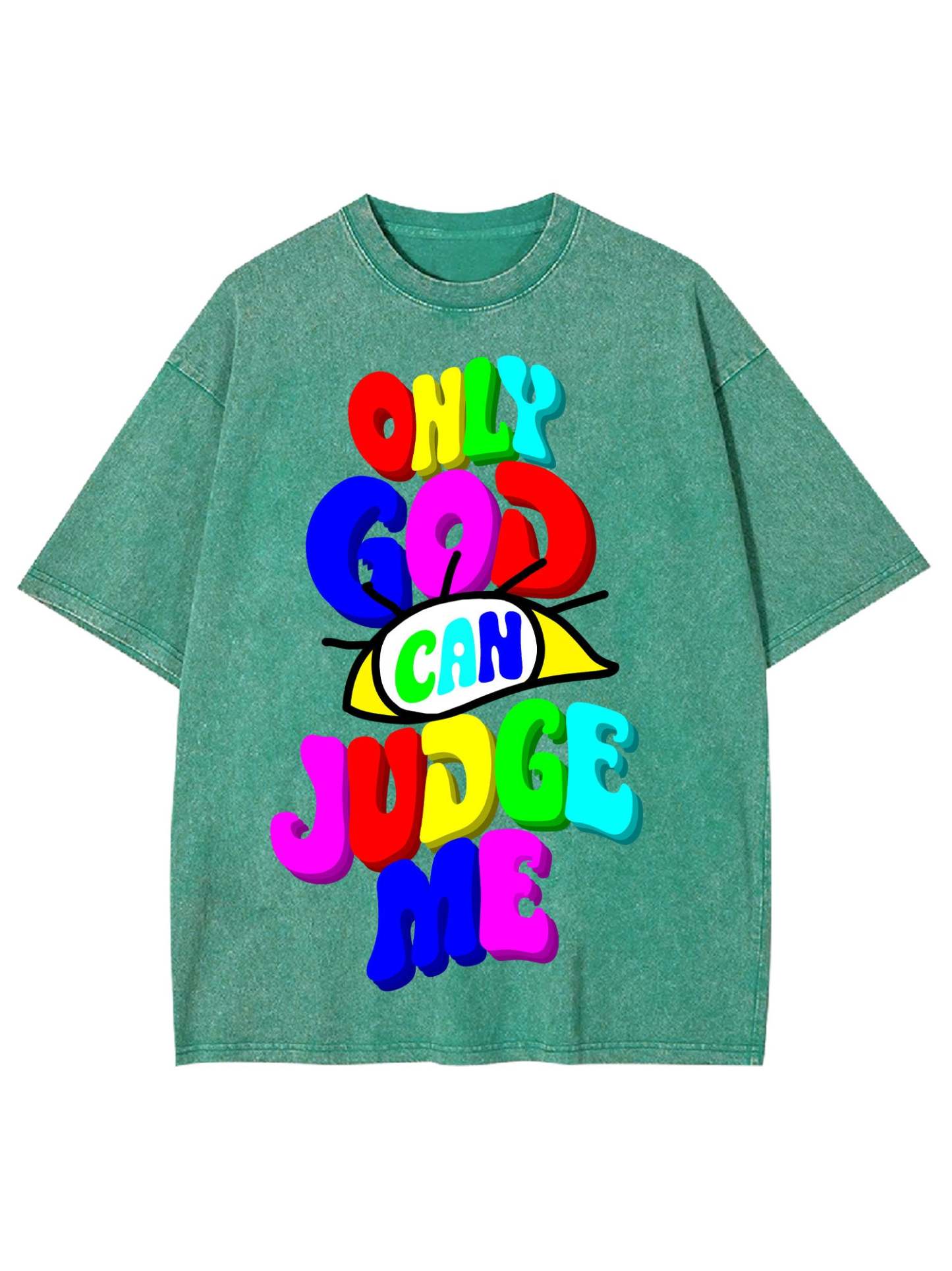 Only God Can Judge Me Washed Tshirt
