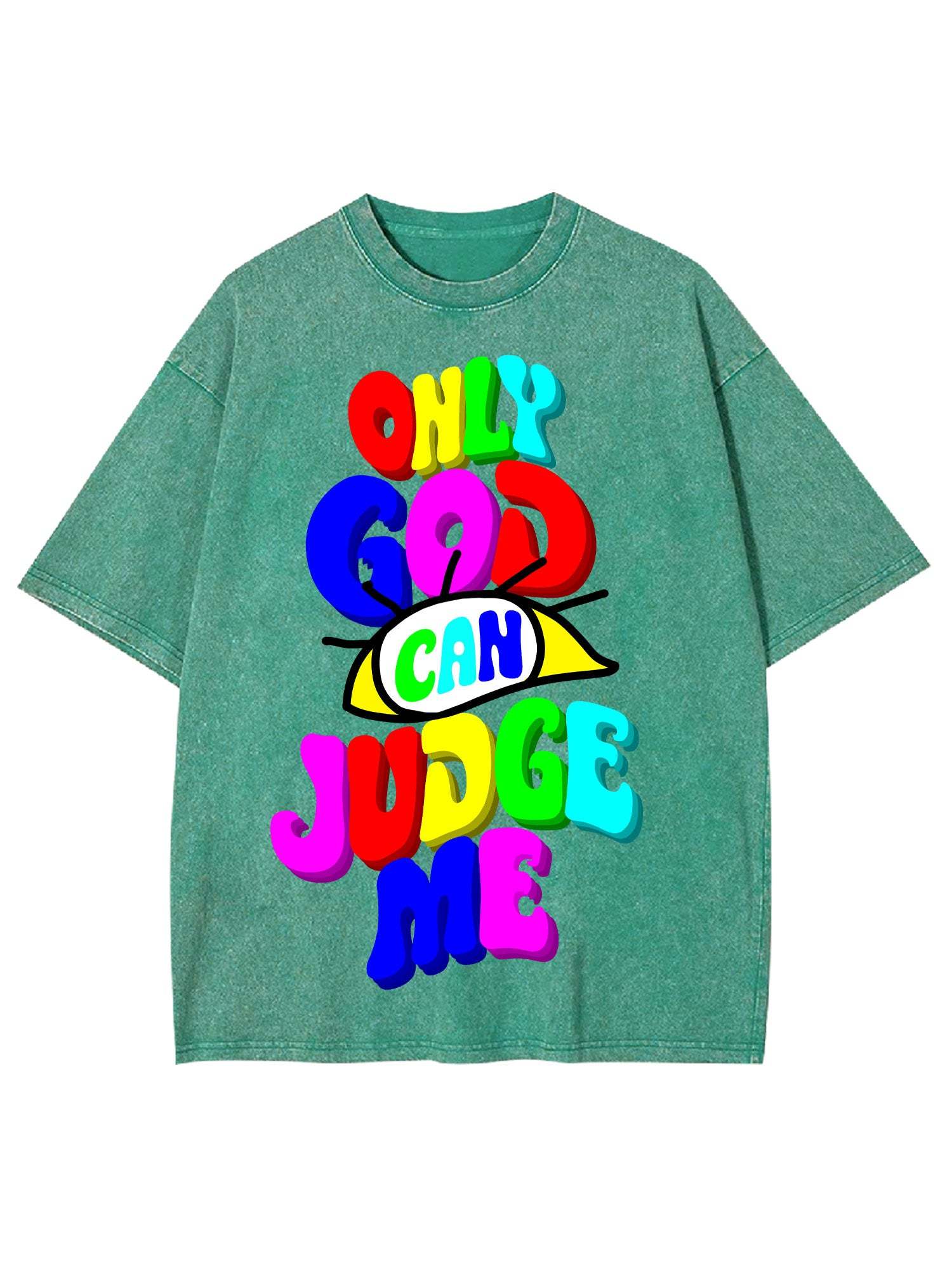 Only God Can Judge Me Washed Tshirt