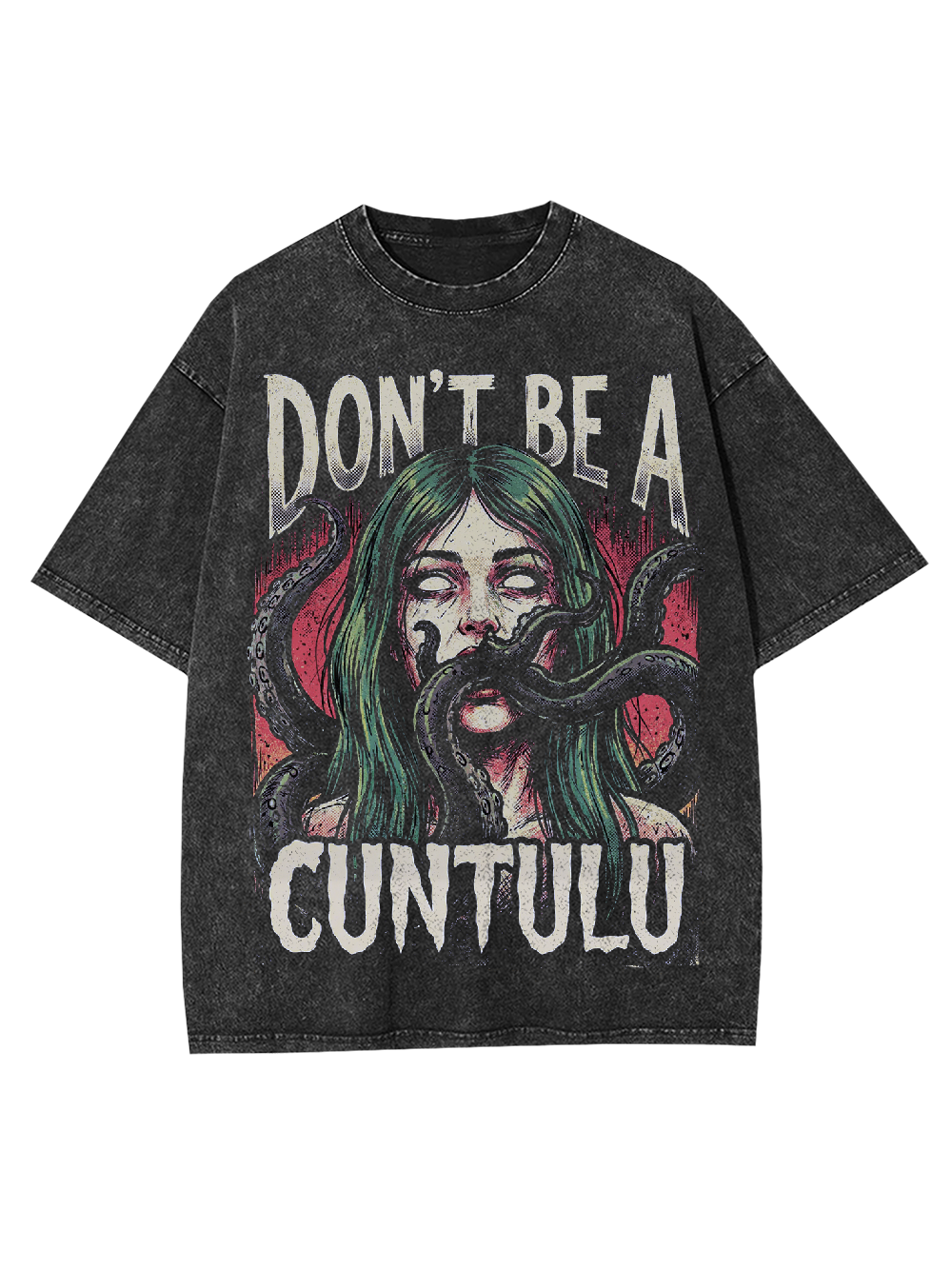 Don‘t be a cuntulu Washed Tshirt-ClassyOutlaw Sale