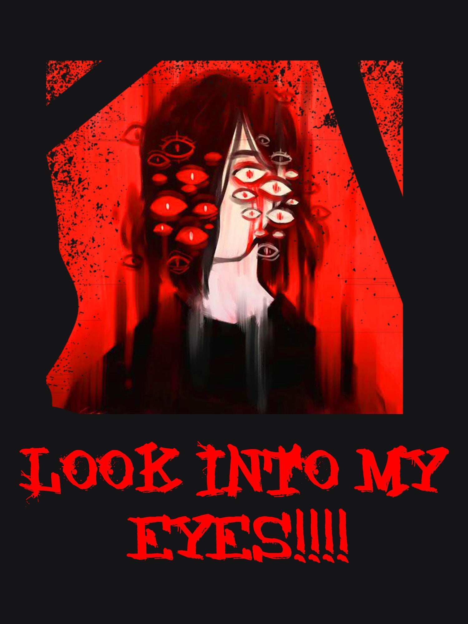 Look Into My Eyes Washed Tshirt