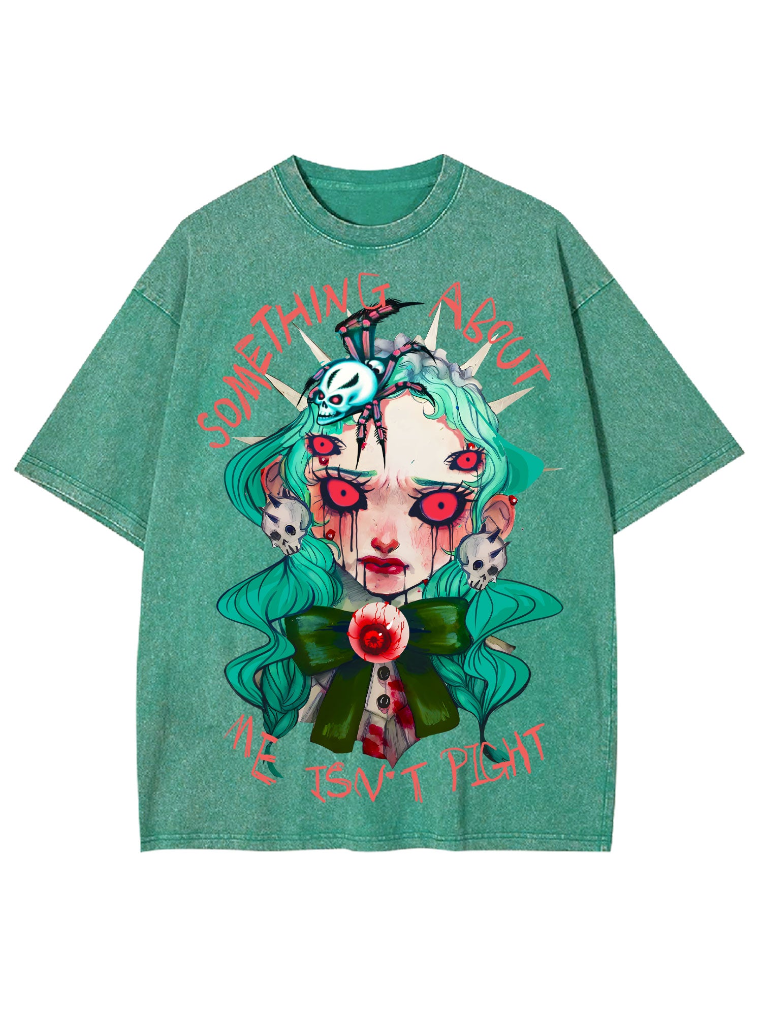 Something About Me Isn't Pight Washed Tshirt