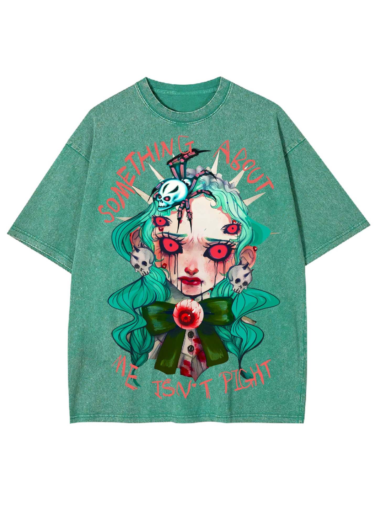 Something About Me Isn't Pight Washed Tshirt