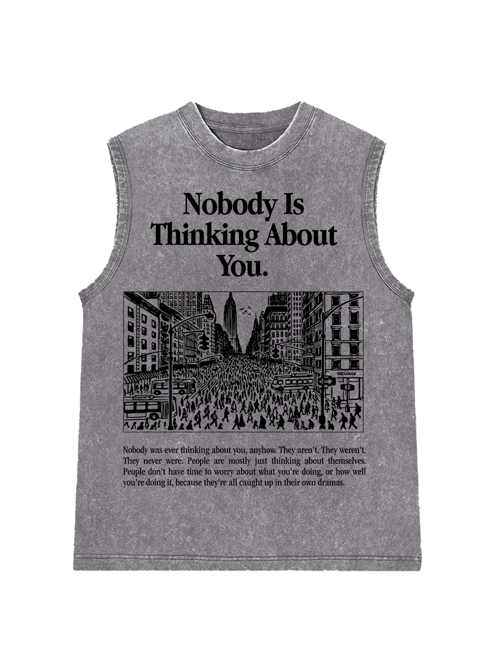 NOBODY IS THINKING ABOUT YOU Washed Tank Top