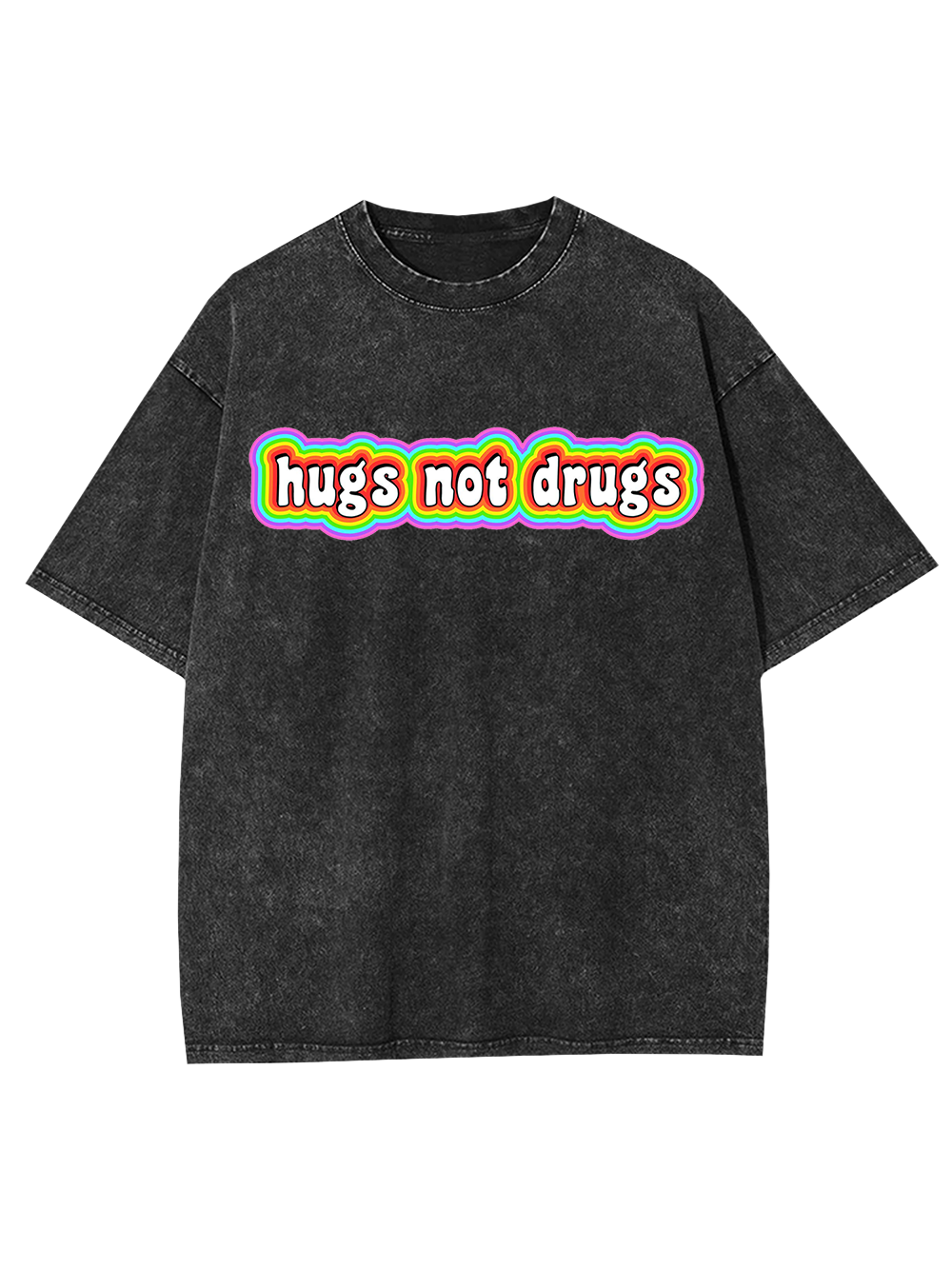 Hugs Not Drugs Washed Tshirt