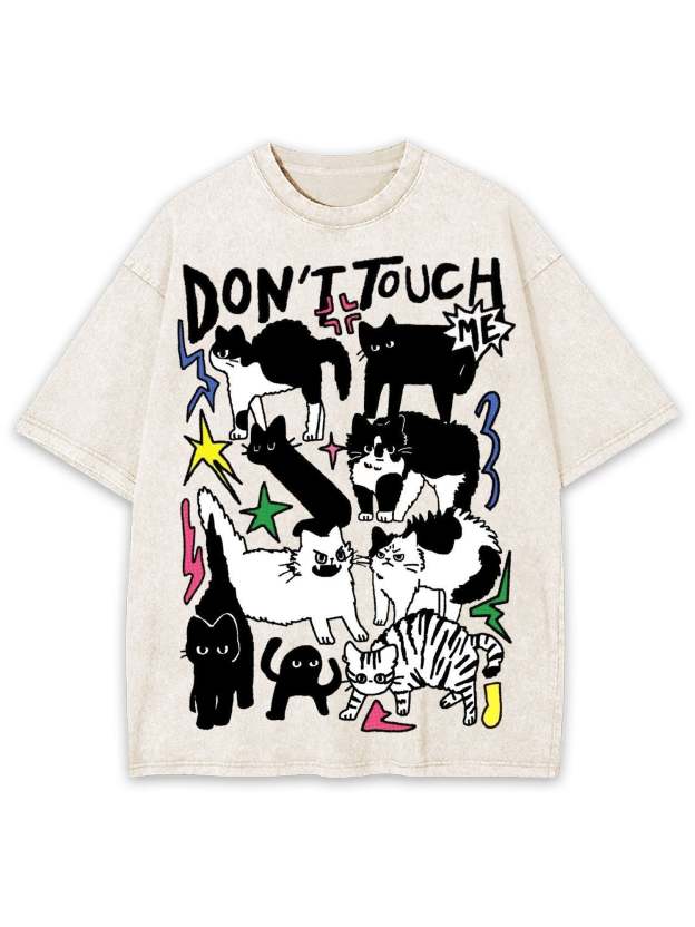 Don't Touch Me Washed Tshirt