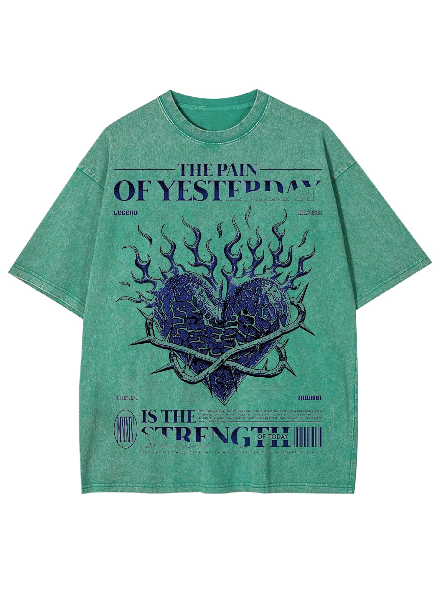 The Pain Of Yesterday Washed Tshirt