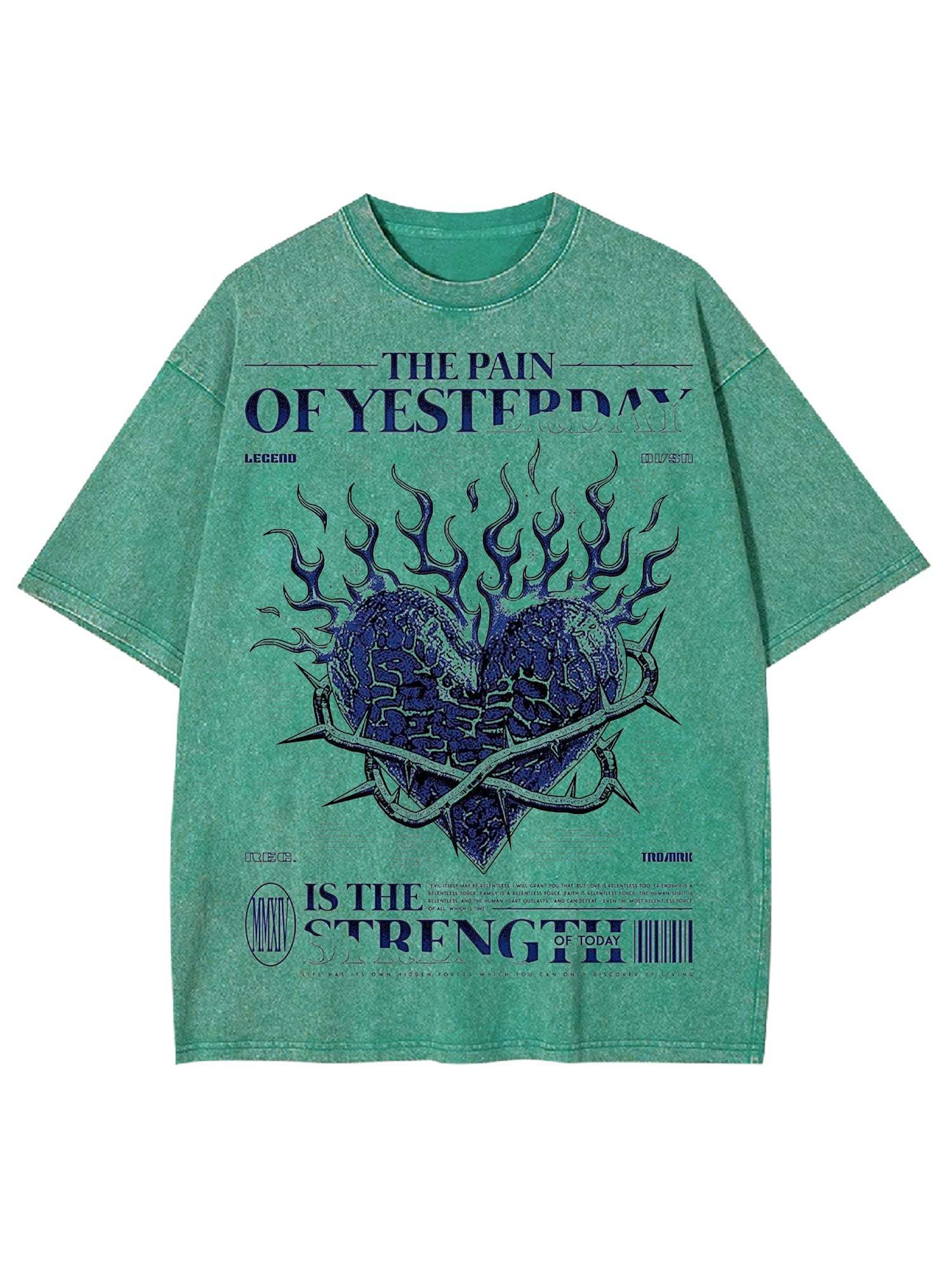 The Pain Of Yesterday Washed Tshirt