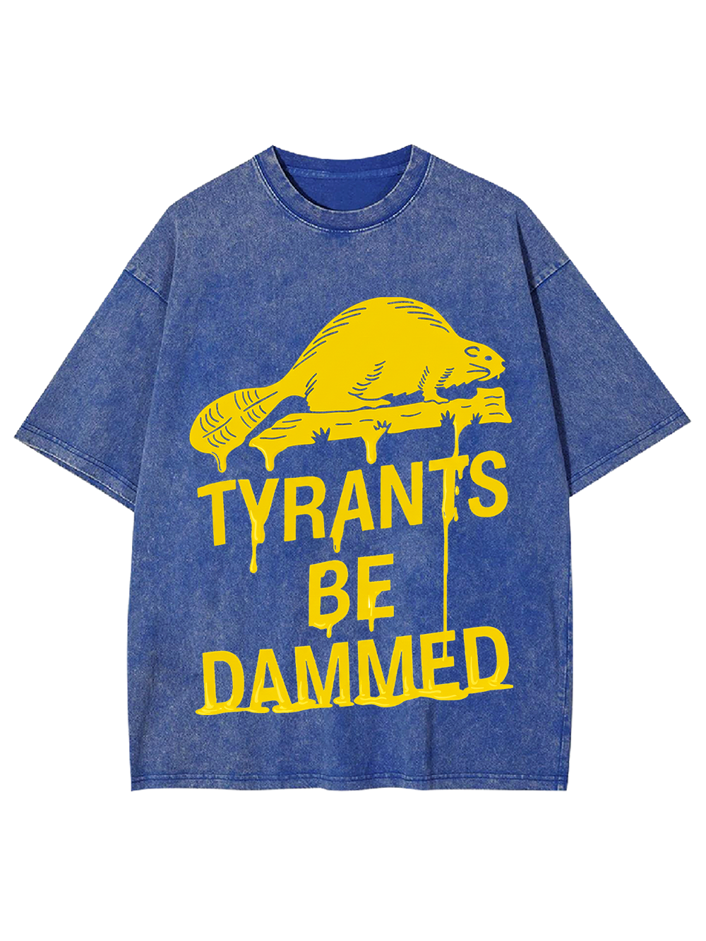 TYRANTS BE DAMMED Washed Tshirt