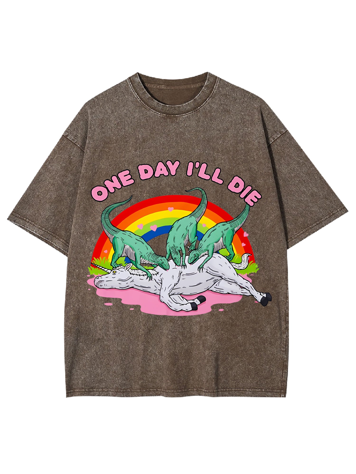 One Day I'll Die Washed Tshirt